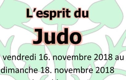 Stage/Tournoi « L’esprit du Judo » – 16-18 novembre 2018 à Hombourg